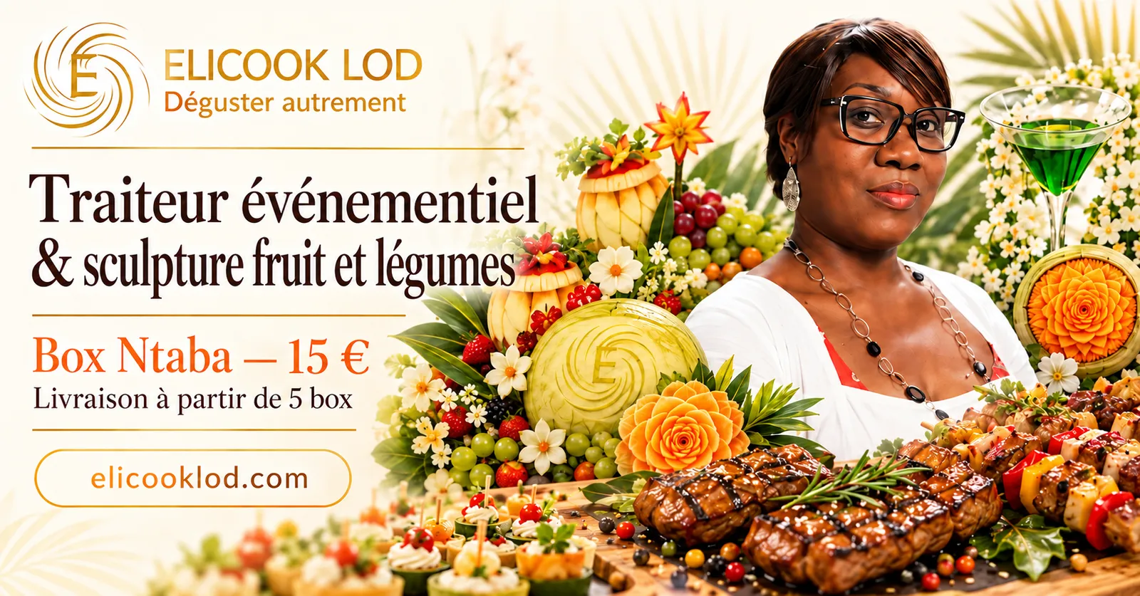 Elicook LOD — Traiteur événementiel et sculpture de fruits et légumes. Box Ntaba à 15 €, livraison à partir de 5 box.